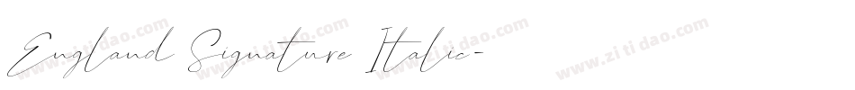 England Signature Italic字体转换